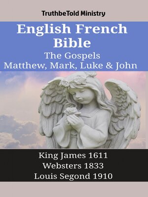 cover image of English French Bible--The Gospels--Matthew, Mark, Luke & John